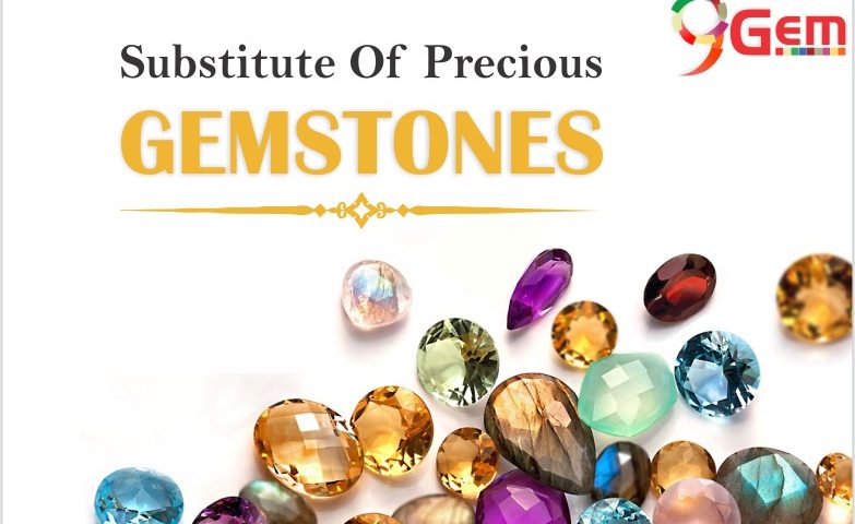 Semi precious gemstones and Substitute of Precious Gemstones